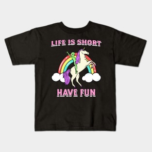 Life is Short Kids T-Shirt